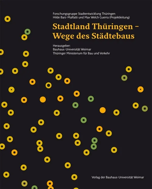 Stadtland Thüringen. Wege des Städtebaus, Titel